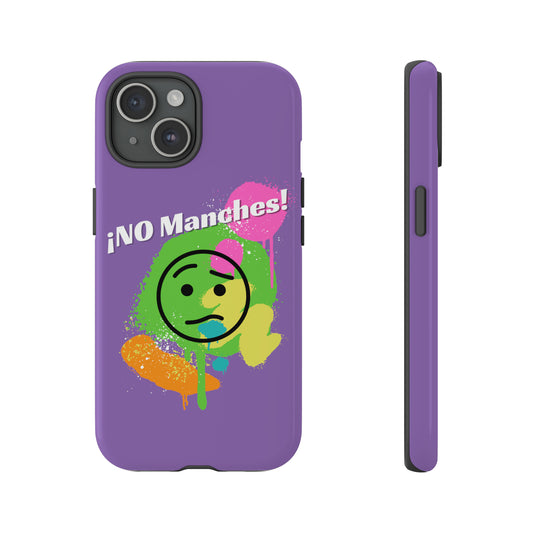 No Manches Iphone Tough Cases